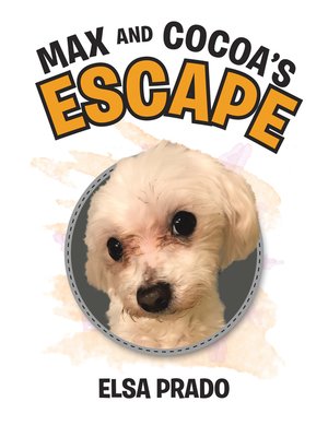 cover image of Max and Cocoa's Escape
